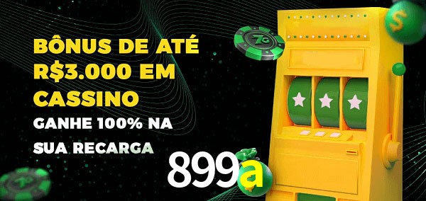 899a melhor bônus de depósito